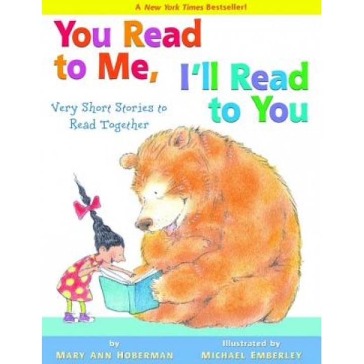 You Read to Me, I'll Read to You: Very Short Stories to Read Together, Mary Ann Hoberman