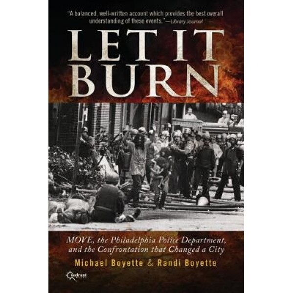 Let It Burn, Michael Boyette (Author)