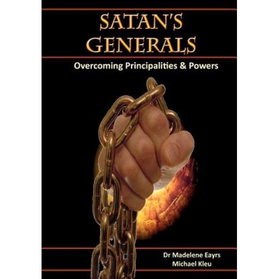 Satan's Generals, Dr Madelene Eayrs (Author)