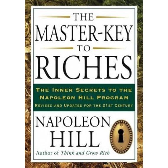 The Master-Key to Riches, Napoleon Hill