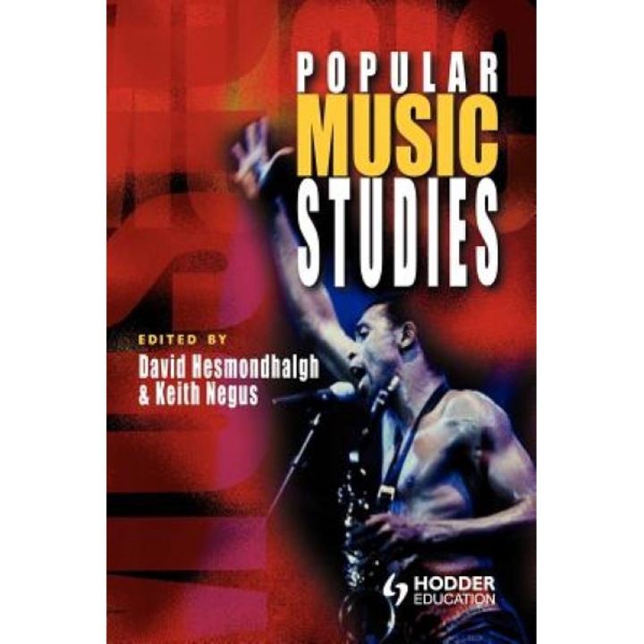 Popular Music Studies, David Hesmondhalgh (Editor)