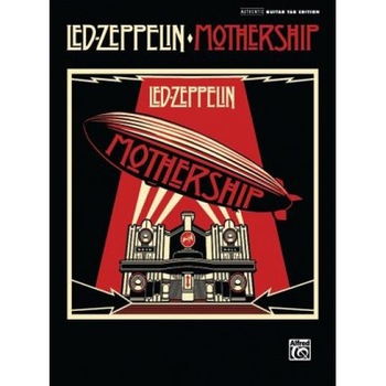 Led Zeppelin: Mothership: Authentic Guitar Tab Edition, Led Zeppelin: Mothership: Authentic Guitar Tab Edition,