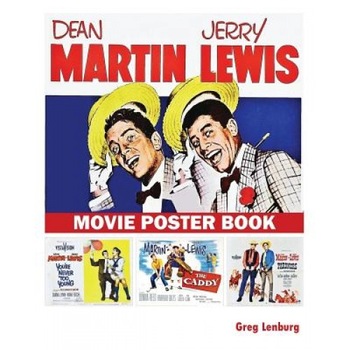 Dean Martin & Jerry Lewis Movie Poster Book, Greg Lenburg (Author) Dean Martin & Jerry Lewis Movie Poster Book, Greg Lenburg (Author)