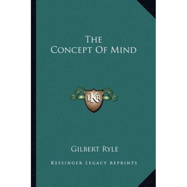 The Concept of Mind, Gilbert Ryle (Author)