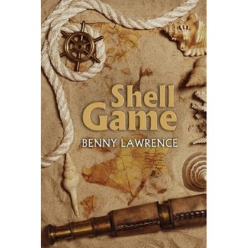 Shell Game, Benny Lawrence (Author) Shell Game, Benny Lawrence (Author)