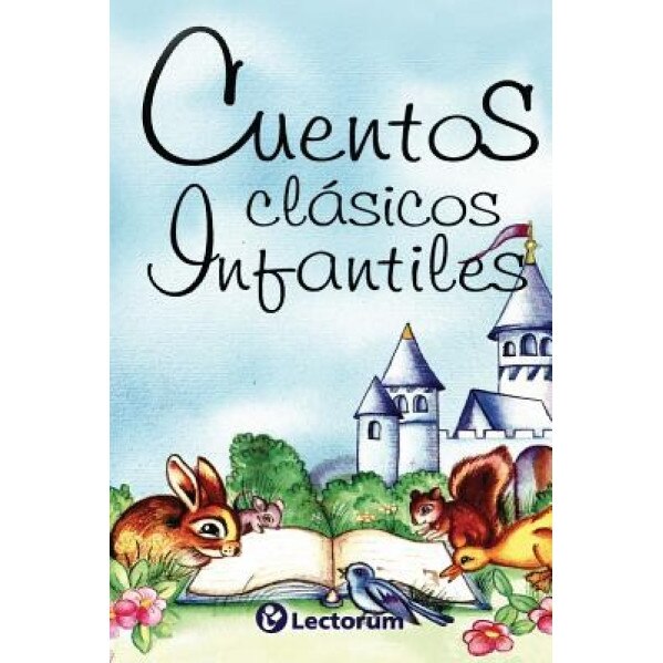 Cuentos Clasicos Infantiles, Antologia (Author)