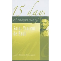 15 days of prayer with saint vincent de paul jean-pierre renouard imagen 4_0_
0