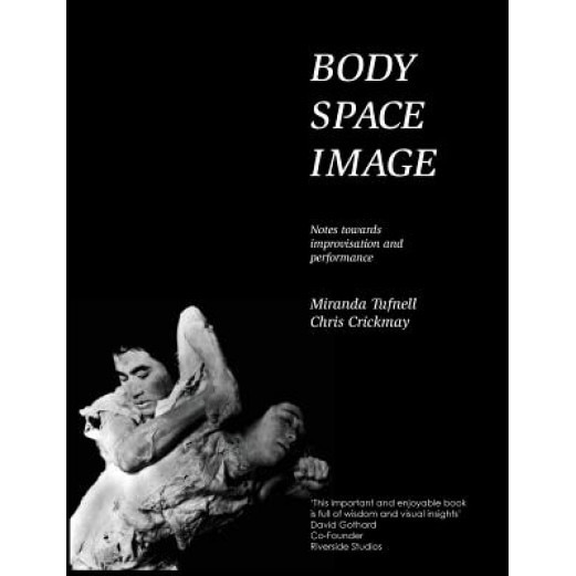 Body Space Image, Miranda Tufnell (Author)