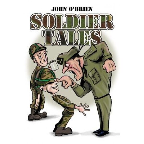 Soldier Tales, John O'Brien (Author)