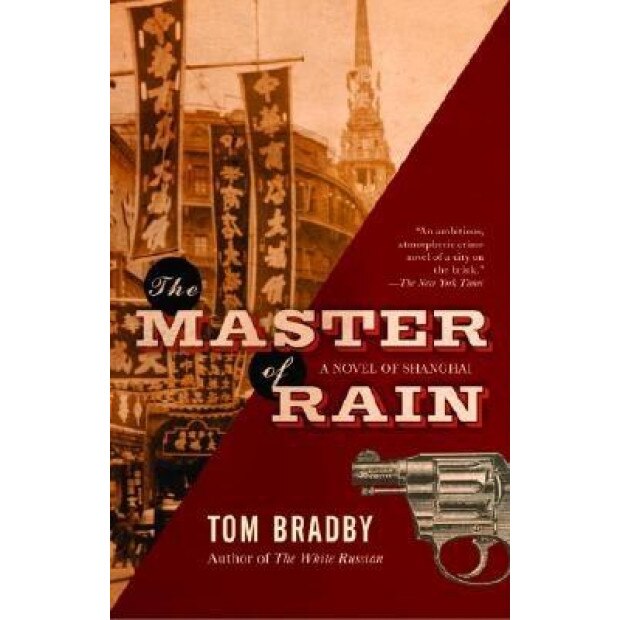 The Master of Rain, Tom Bradby, Adam Mansbach