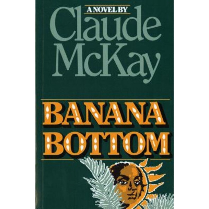 Banana Bottom, Claude McKay (Author)