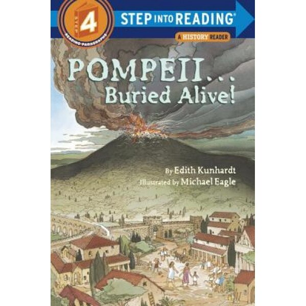 Pompeii--Buried Alive!, Edith Kunhardt
