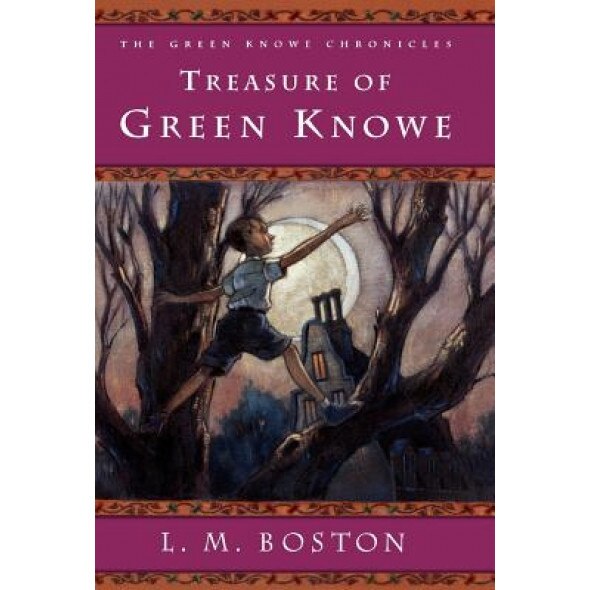 Treasure of Green Knowe, L. M. Boston (Author)