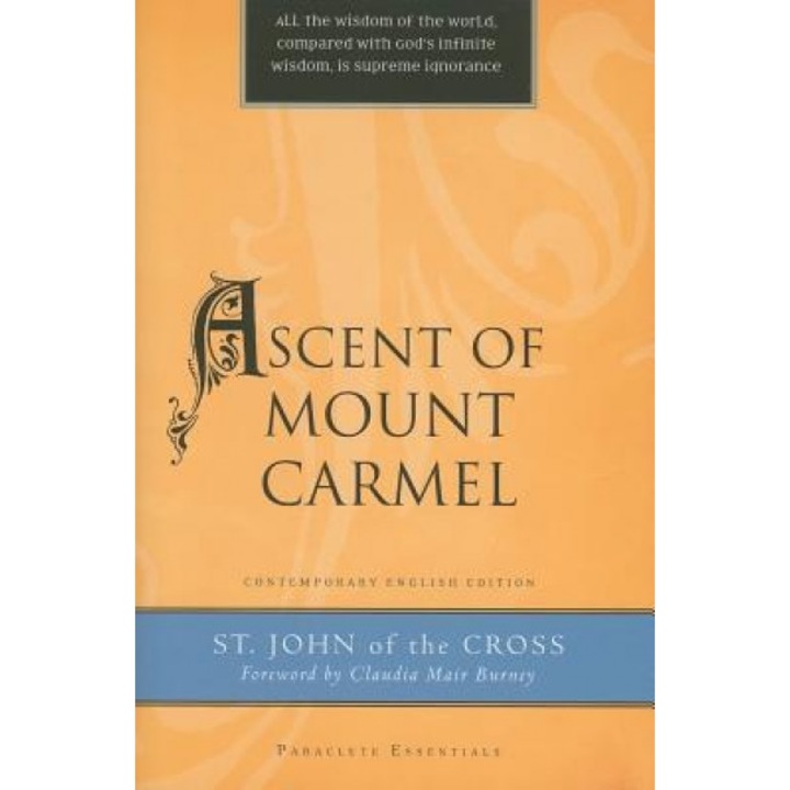 Ascent of Mount Carmel, Henry L., Jr. Carrigan, John of the Cross