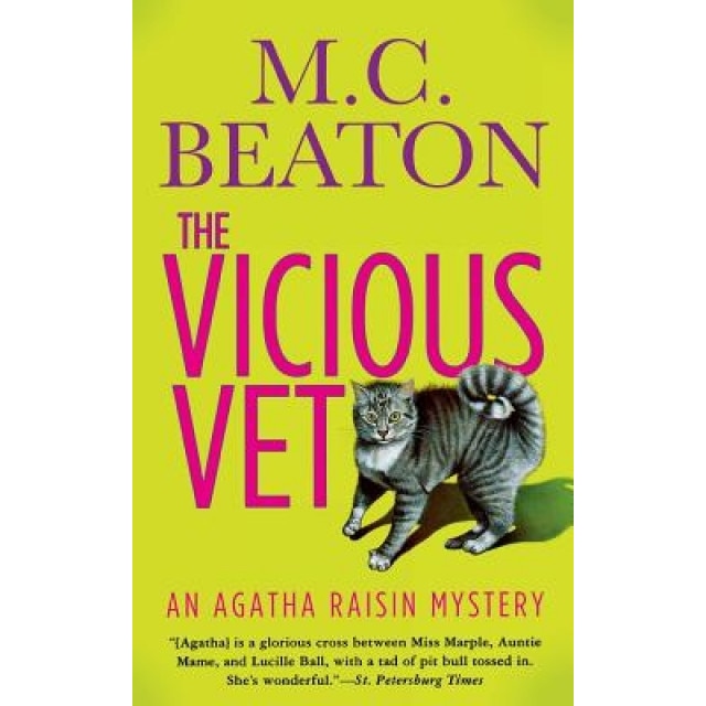 The Vicious Vet: An Agatha Raisin Mystery, M. C. Beaton (Author)