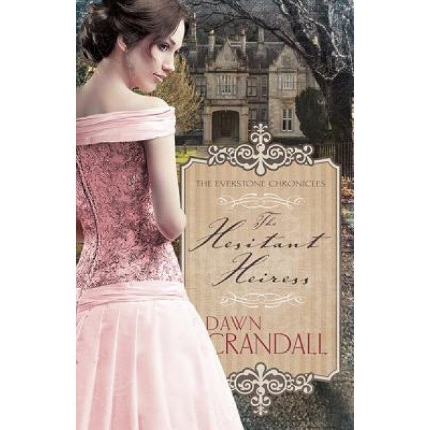 Hesitant Heiress, Dawn Crandall (Author)