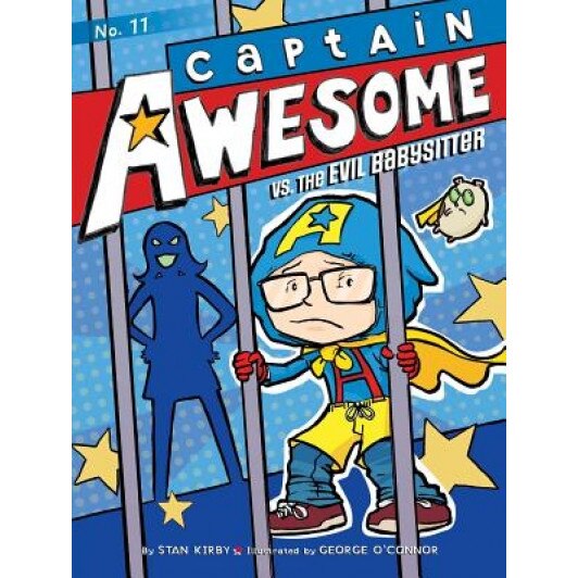 Captain Awesome vs. the Evil Babysitter, Stan Kirby (Author)