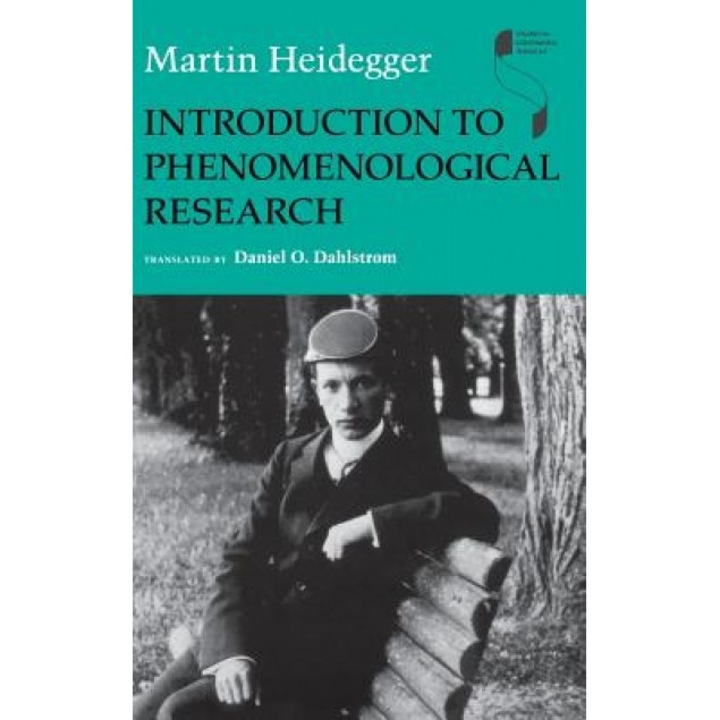 Introduction to Phenomenological Research, Martin Heidegger (Author)