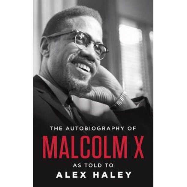 The Autobiography of Malcolm X, Malcolm X (Author)
