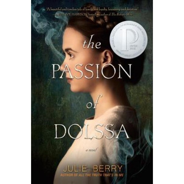 The Passion of Dolssa, Julie Gardner Berry (Author)