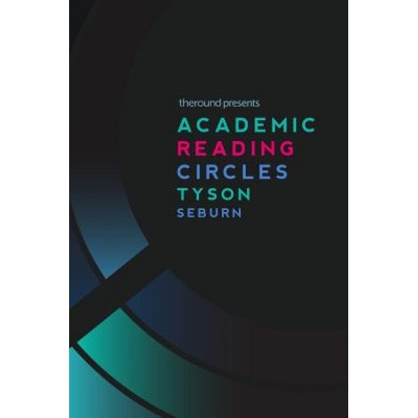 Academic Reading Circles, Tyson Seburn (Author)