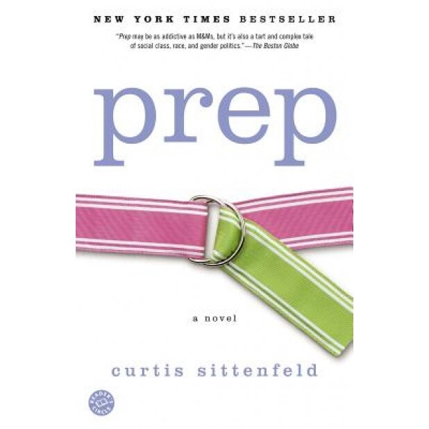 Prep, Curtis Sittenfeld