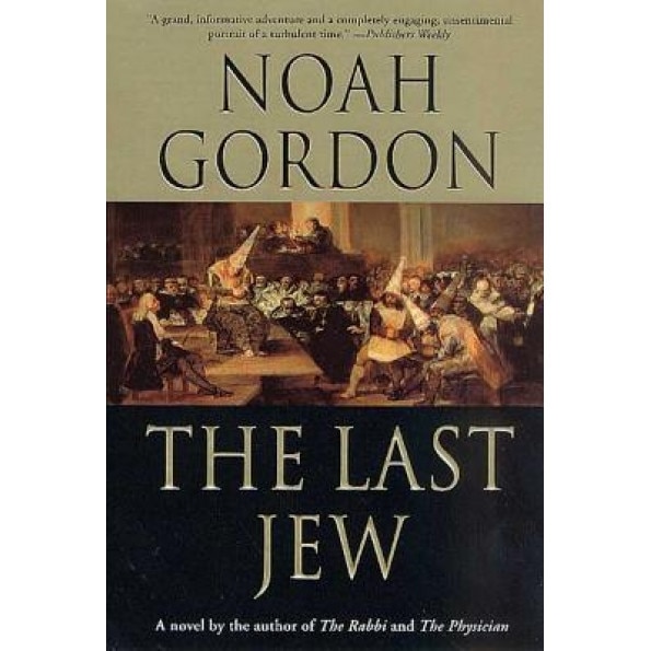 Last Jew, NOAH GORDON