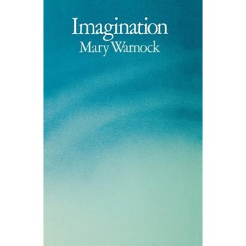Imagination - Mary Warnock (Author) Imagination - Mary Warnock (Author)