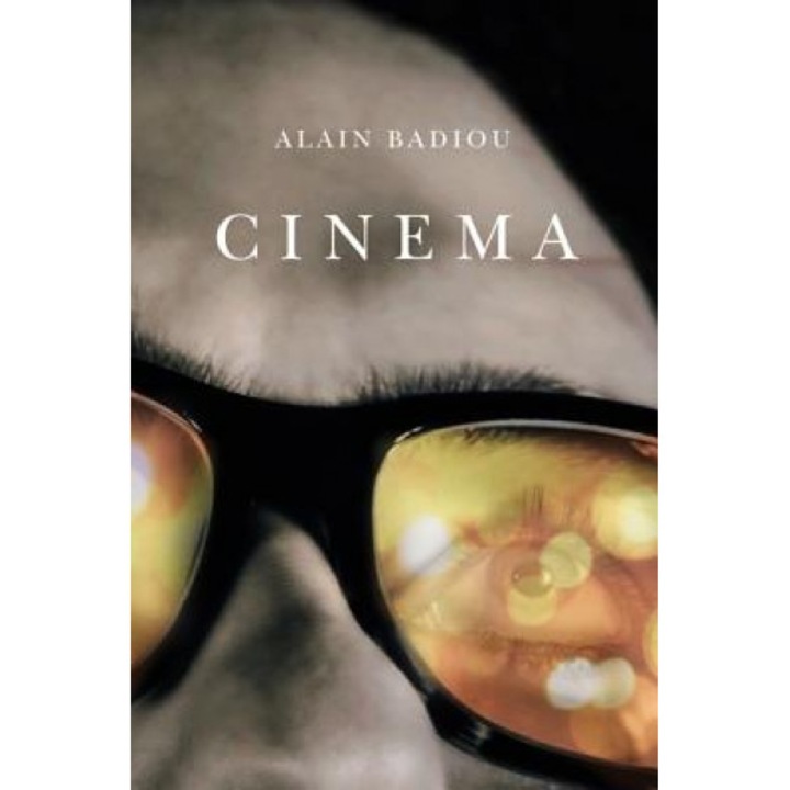 Cinema, Alain Badiou (Author)