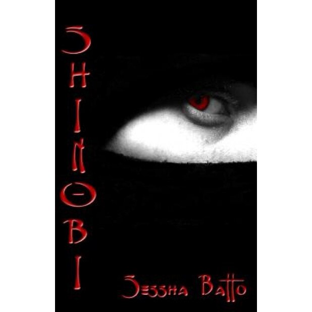 Shinobi, Sessha Batto (Author)