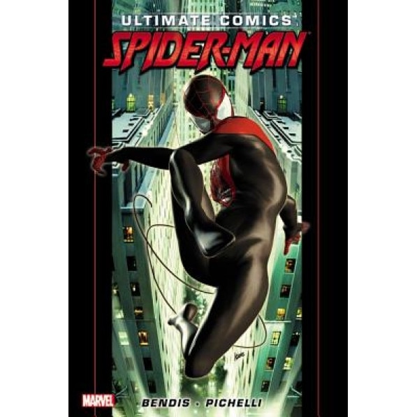 Ultimate Comics Spider-Man by Brian Michael Bendis - Volume 1, Brian Michael Bendis (Text by (Art/Photo Books))