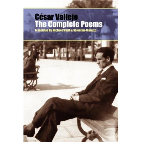 The Complete Poems, Cesar Vallejo (Author)