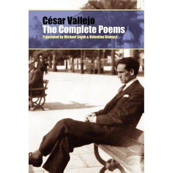 The Complete Poems, Cesar Vallejo (Author) The Complete Poems, Cesar Vallejo (Author)