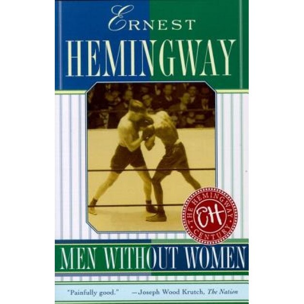 Men Without Women, Ernest Hemingway