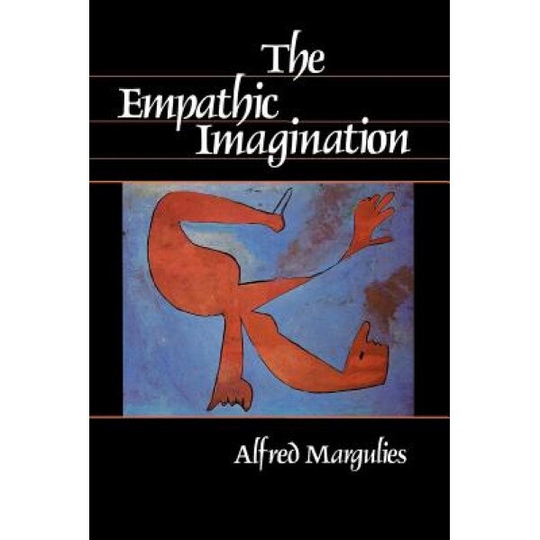 The Empathic Imagination - Alfred Margulies (Author)
