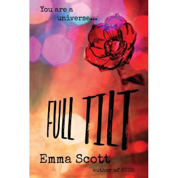 Full Tilt, Emma Scott (Author)
