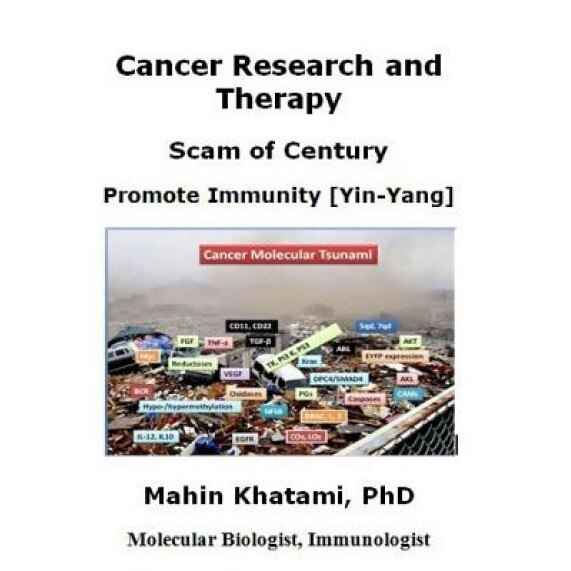 Cancer Research and Therapy, Dr Mahin Khatami (Author)