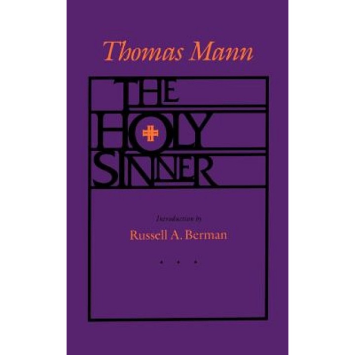 The Holy Sinner, Thomas Mann (Author)