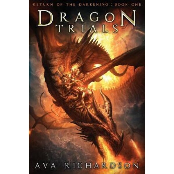 Dragon Trials, Ava Richardson (Author)