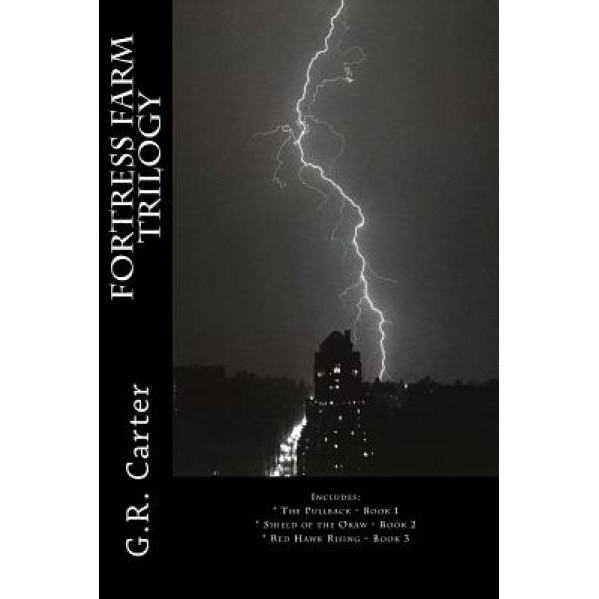 Fortress Farm Trilogy, G. R. Carter (Author)
