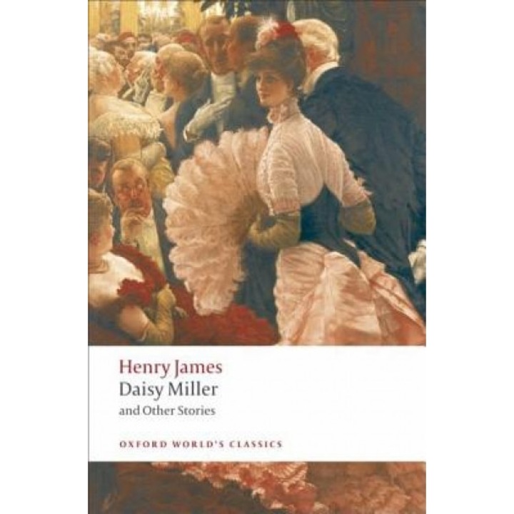Daisy Miller and Other Stories, Henry, Jr. James