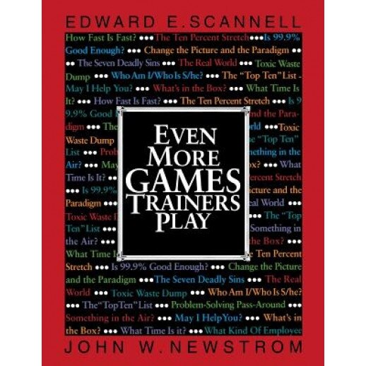 Even More Games Trainers Play - Edward E. Scannell (Author)