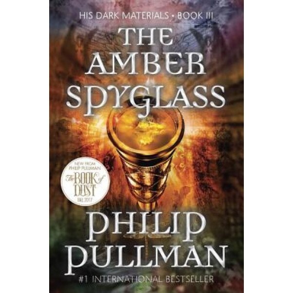 The Amber Spyglass: His Dark Materials, Philip Pullman