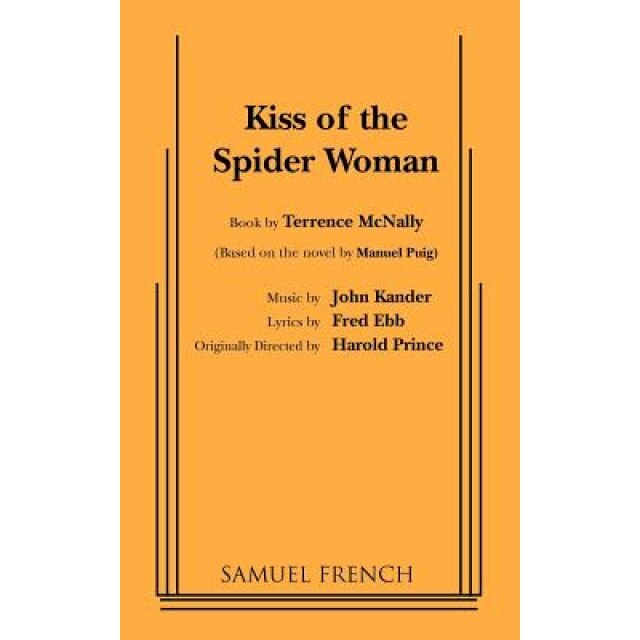Kiss of the Spider Woman, Terrence McNally (Author)