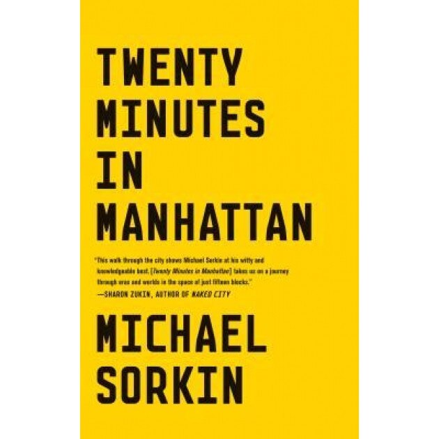 Twenty Minutes in Manhattan, Michael Sorkin (Author)
