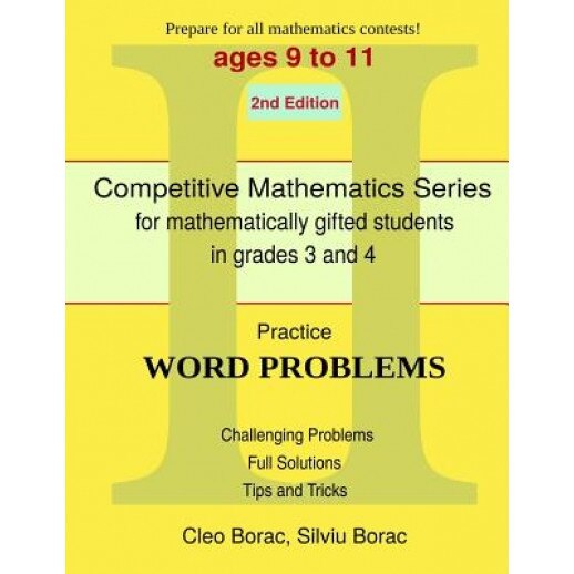 Practice Word Problems: Level 2 (Ages 9 to 11), Cleo Borac (Author)