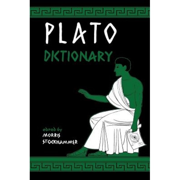 Plato Dictionary, Morris Stockhammer (Author)