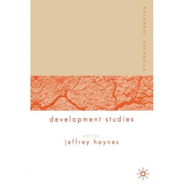 Development Studies, Jeffrey Haynes (Editor)