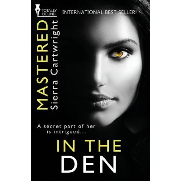 Mastered: In the Den, Sierra Cartwright (Author)