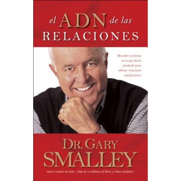 El Adn de las Relaciones, Gary Smalley (Author)
